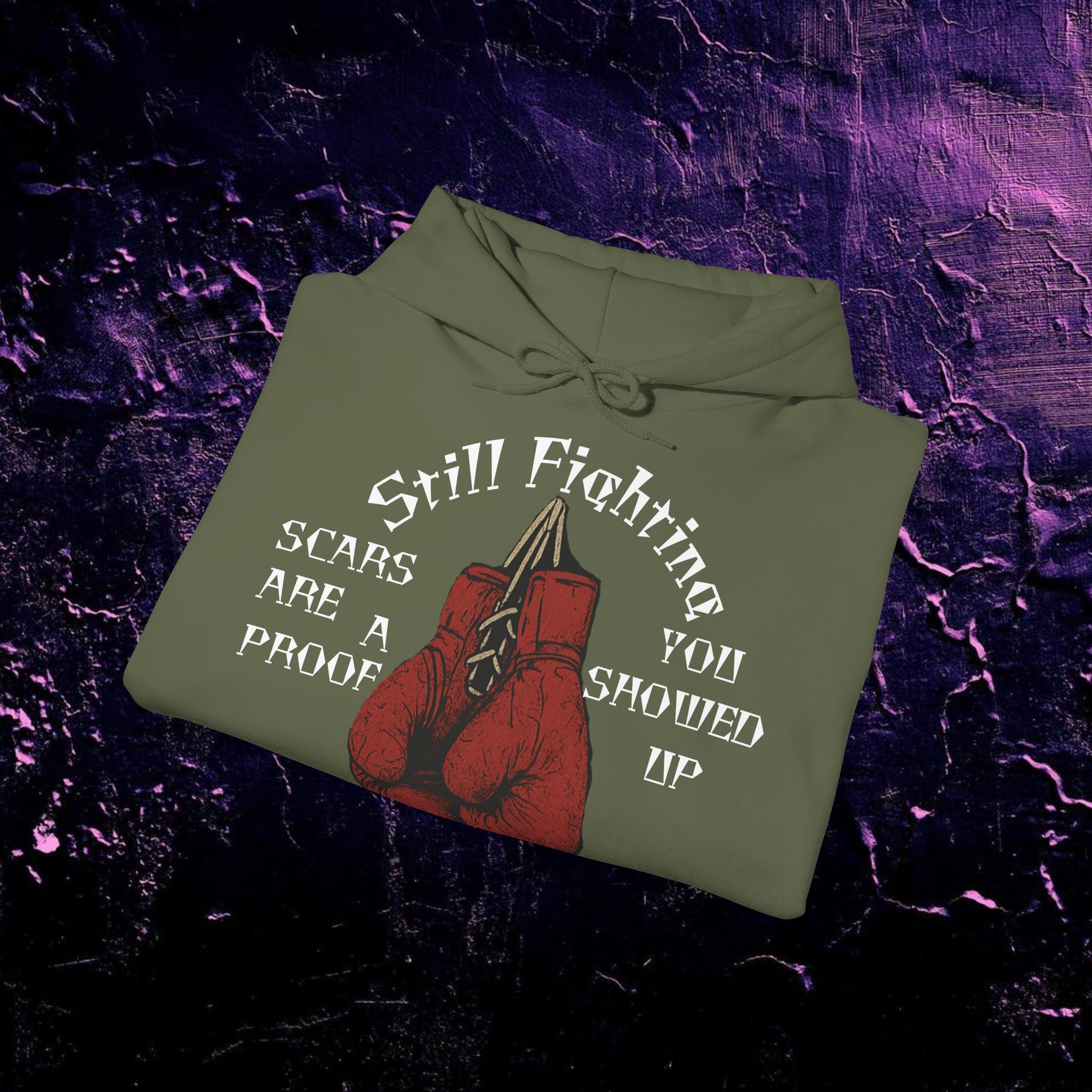 Hoodie - Still Fighting