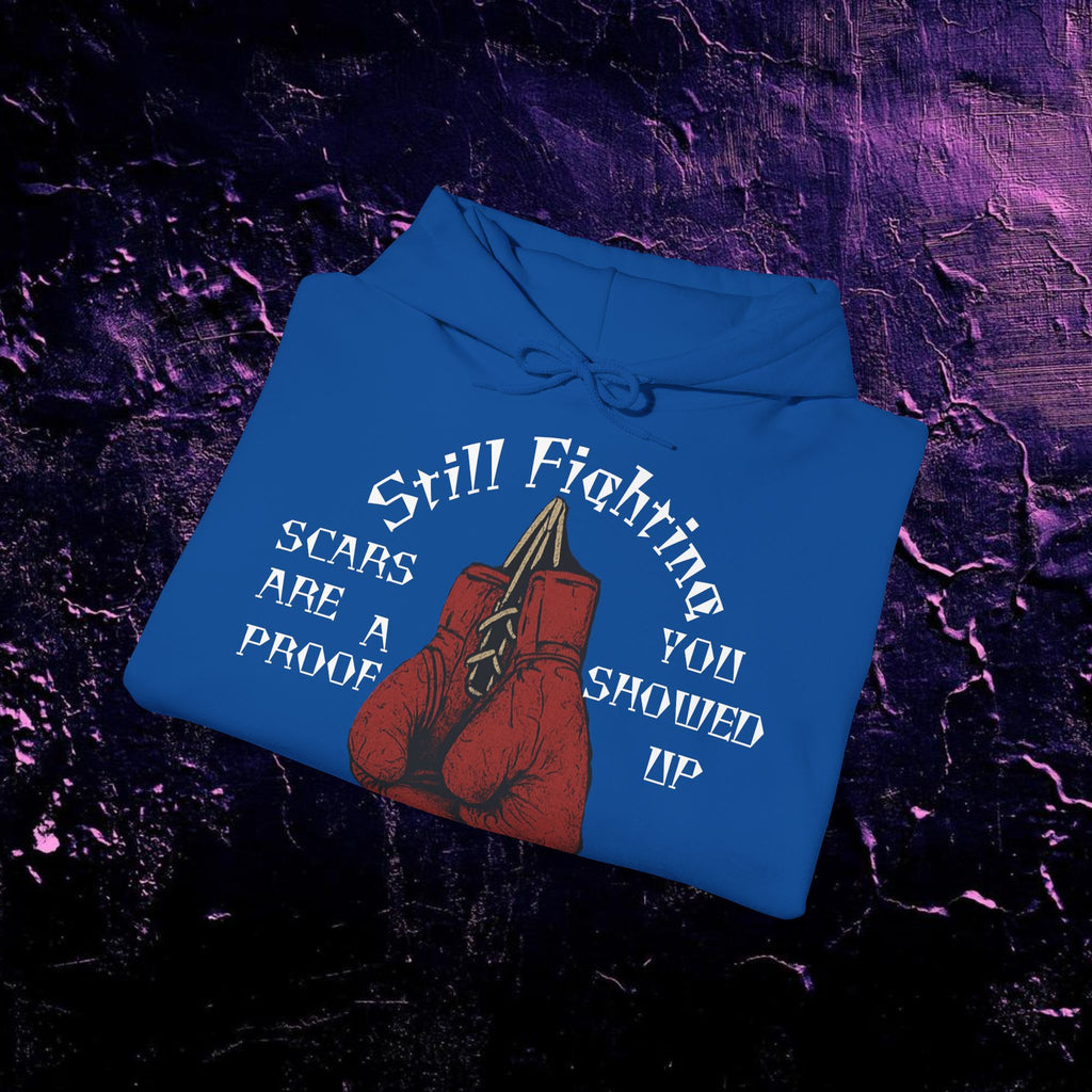 Hoodie - Still Fighting