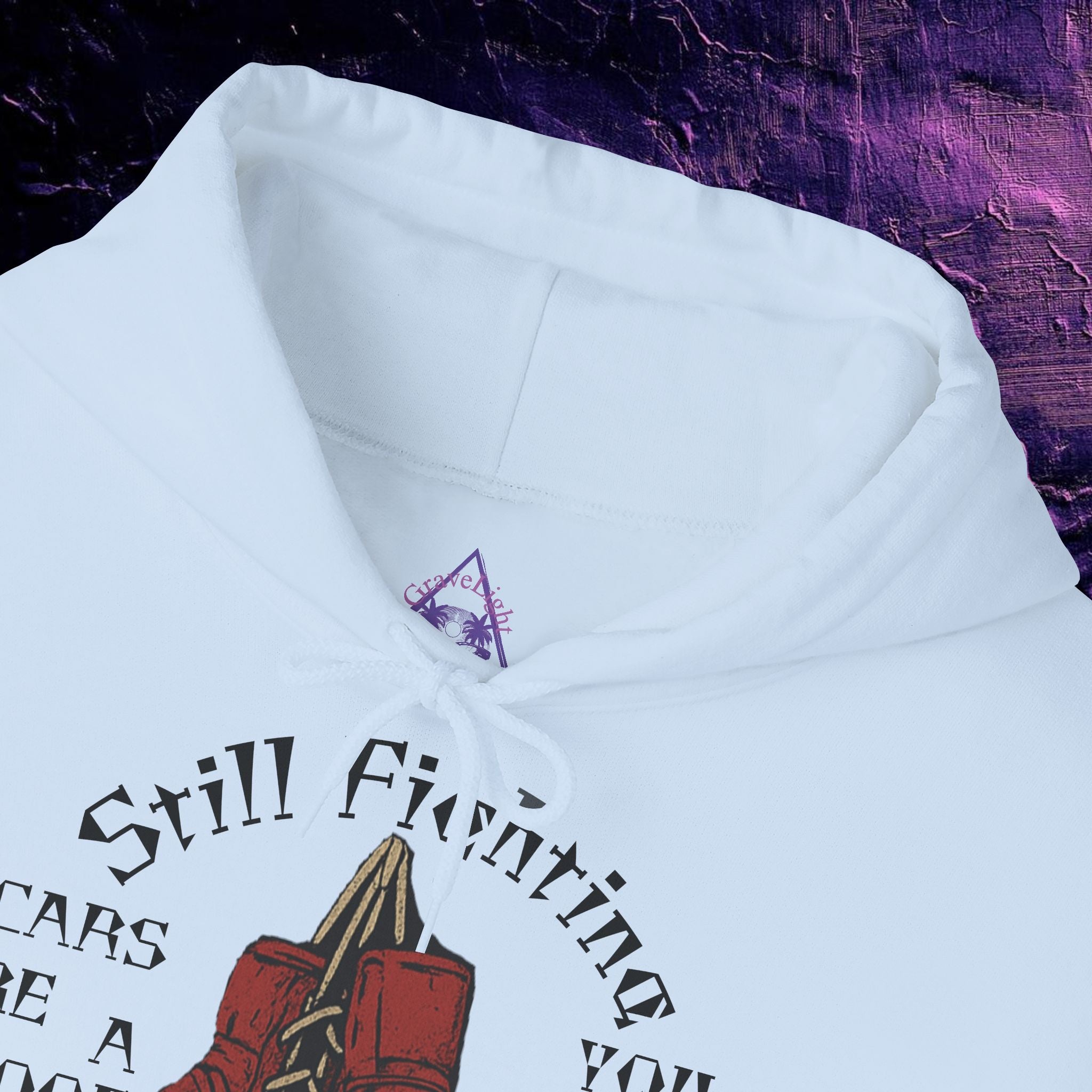 Hoodie - Still Fighting