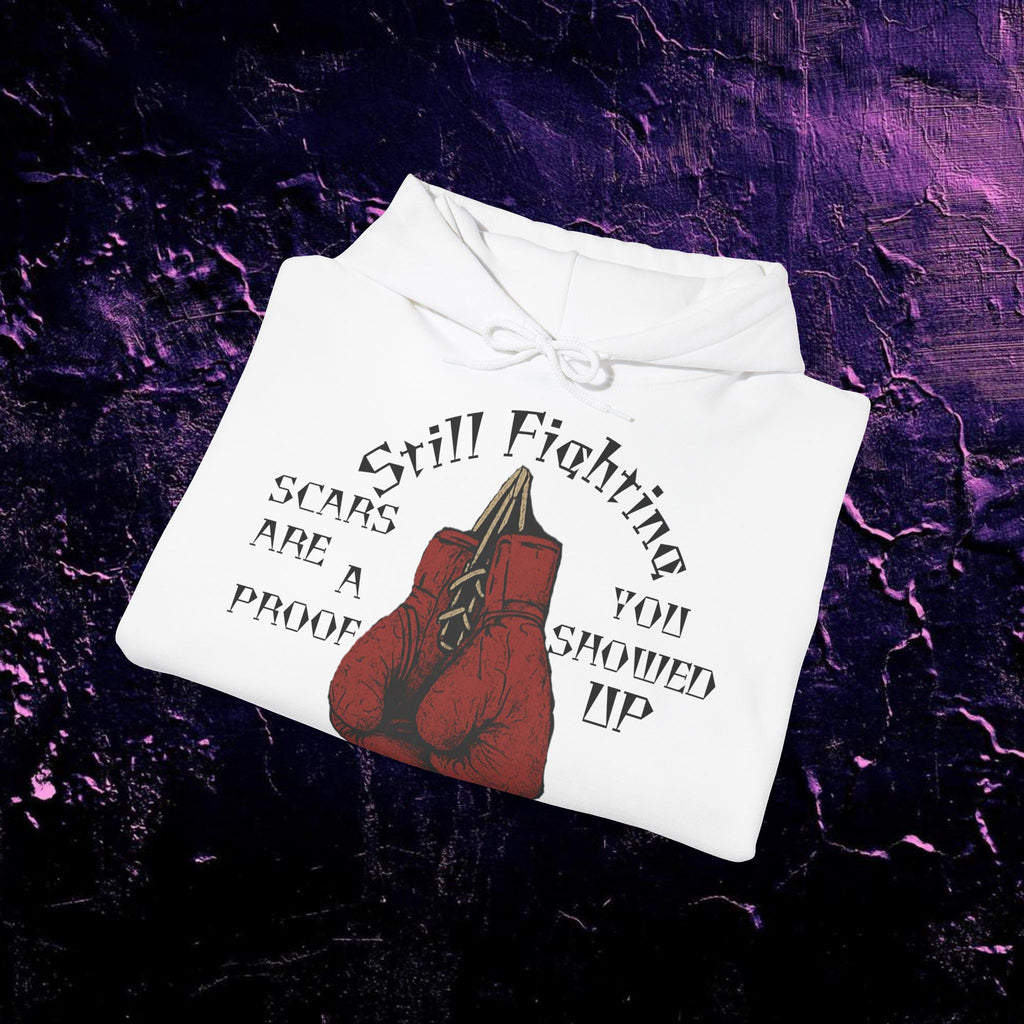 Hoodie - Still Fighting