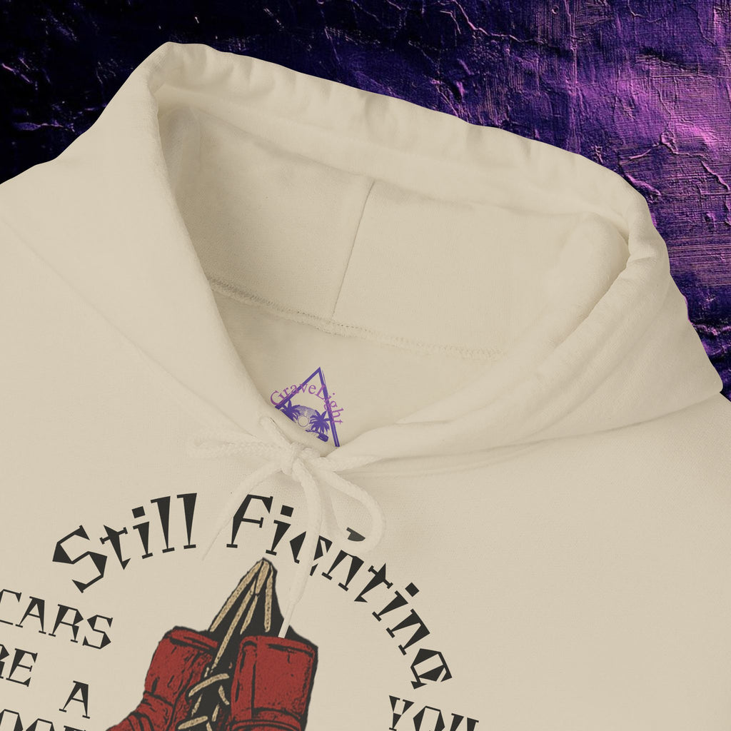 Hoodie - Still Fighting
