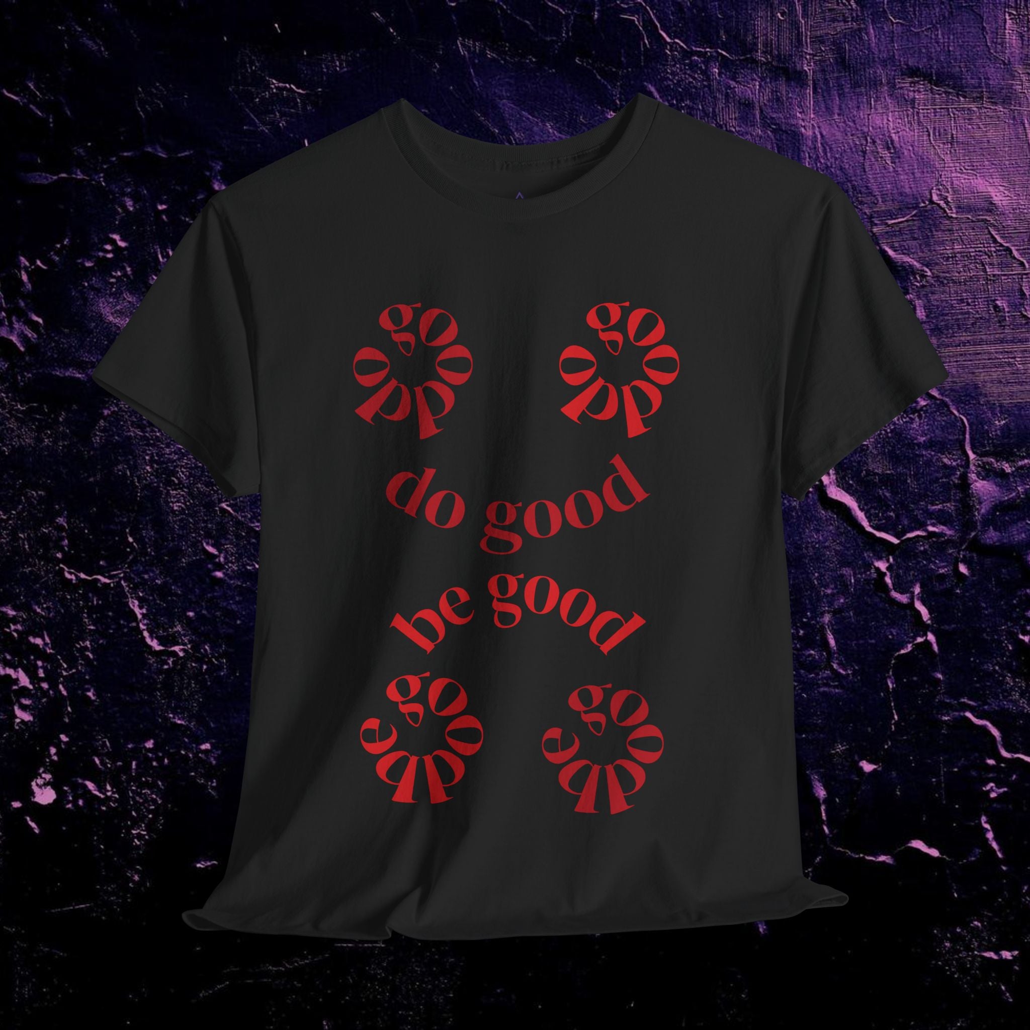 T-Shirt - Do Good, Be Good Typography Design