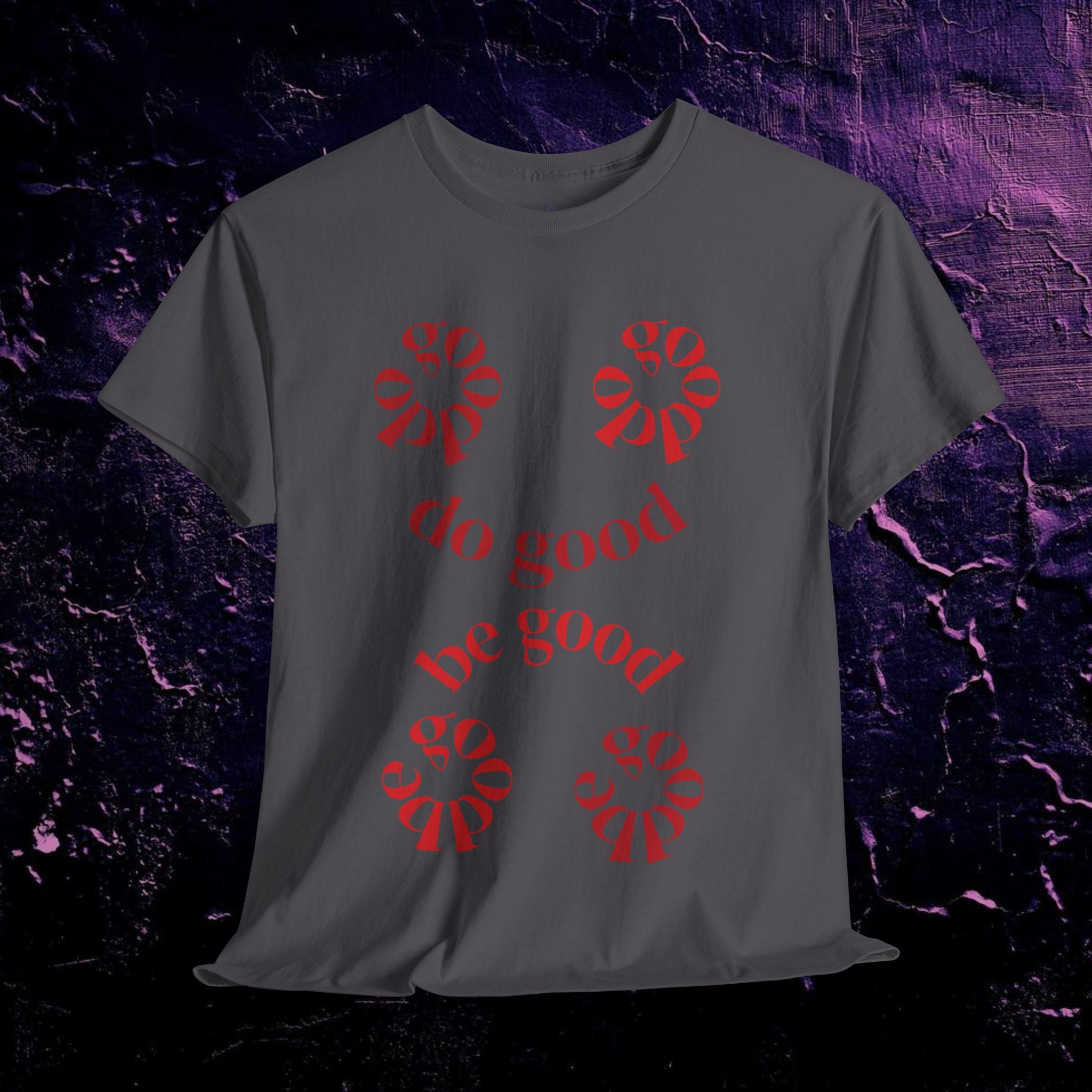T-Shirt - Do Good, Be Good Typography Design