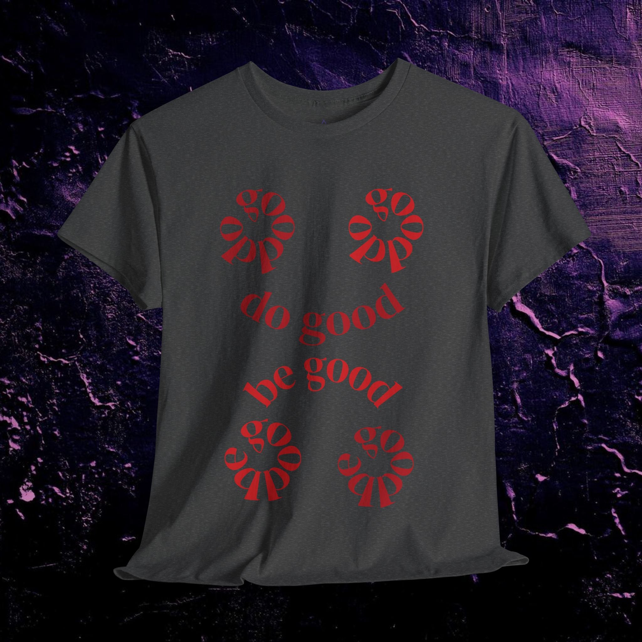 T-Shirt - Do Good, Be Good Typography Design