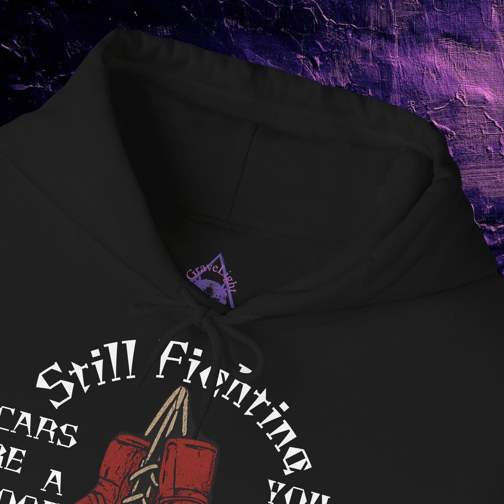 Hoodie - Still Fighting