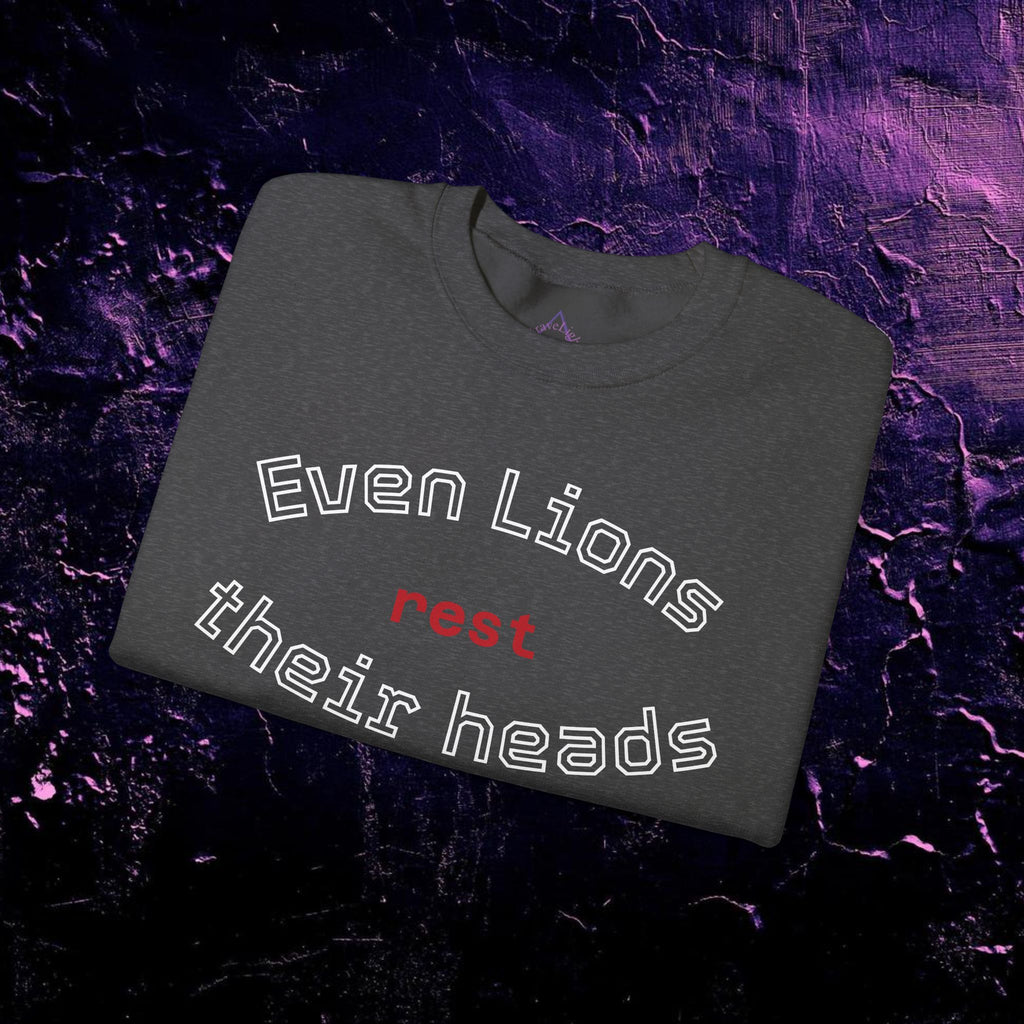 Pullover - Even Lion Rest Their Head